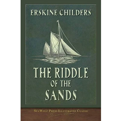 Abbildung von the Riddle of Sands (SeaWolf Press Illustrated Classic)