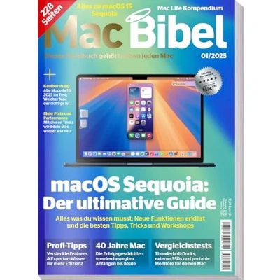 Abbildung von Mac Bibel 2025 MacOS Sequoia Profi Tipps 40 Jahre Apple Kaufberatung