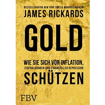 Abbildung von Gold: Wie Sie sich vor Inflation, Zentralbanken und finanzieller Repression schützen