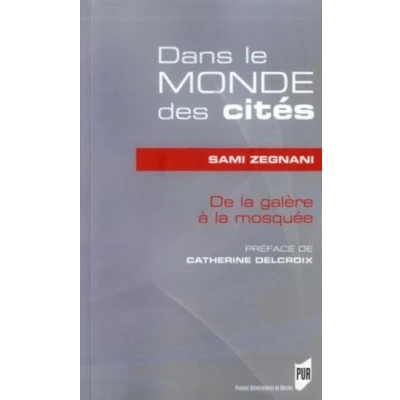 Abbildung von DANS LE MONDE DES CITES: De la galère à mosquée