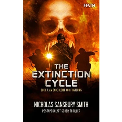 Abbildung von The Extinction Cycle Buch 7: Am Ende bleibt nur Finsternis: Thriller