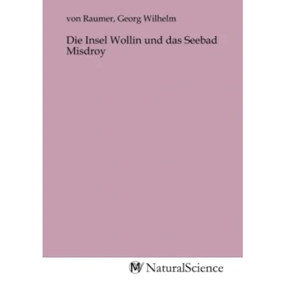 Abbildung von Die Insel Wollin und das Seebad Misdroy