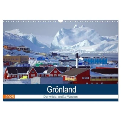 Abbildung von Grönland Der wilde, weiße Westen (Wandkalender 2025 DIN A3 quer), CALVENDO Monatskalender