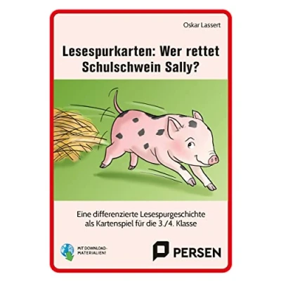 Abbildung von Lesespurkarten: Wer rettet Schulschwein Sally?: Eine differenzierte Lesespurgeschichte als Kartenspiel zur Förderung der Hör und Lesekompetenz (3. 4. Klasse)