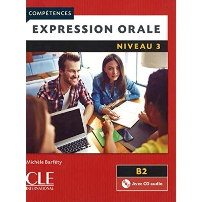 Abbildung von Expression orale 3 Ksiazka + CD: B2 Livre &amp; CD