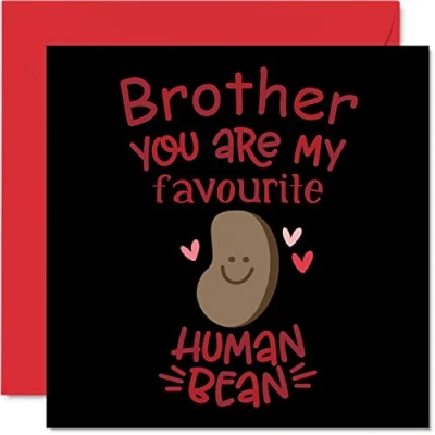 Abbildung von Lustige Geburtstagskarten für Bruder Lieblingsbohne Witz Happy Birthday Karte von Schwester, Geburtstagsgeschenke, 145 mm x Geschwister Grußkarten Geschenk