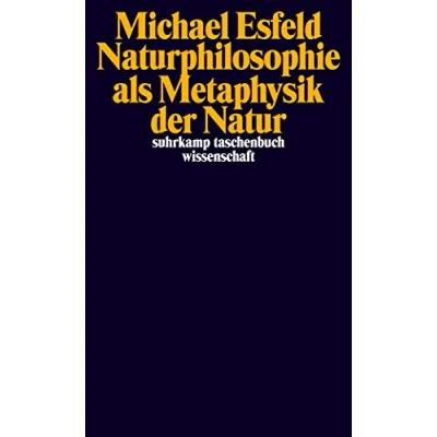 Abbildung von Naturphilosophie als Metaphysik der Natur (suhrkamp taschenbuch wissenschaft)