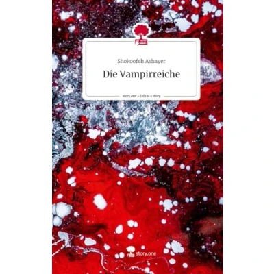 Abbildung von Die Vampirreiche. Life is a Story story.one