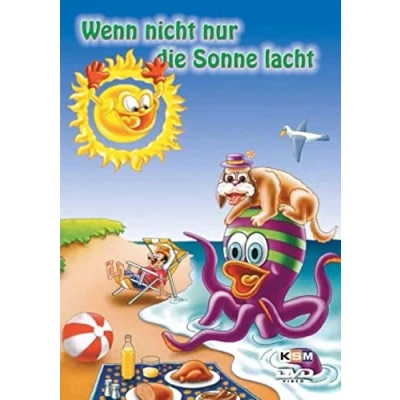 Abbildung von Wenn nicht nur die Sonne lacht