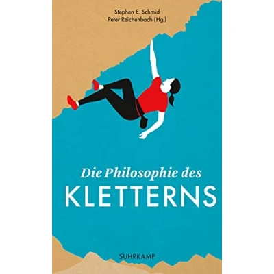 Abbildung von Die Philosophie des Kletterns