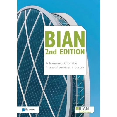 Abbildung von BIAN 2nd Edition A framework for the financial services industry