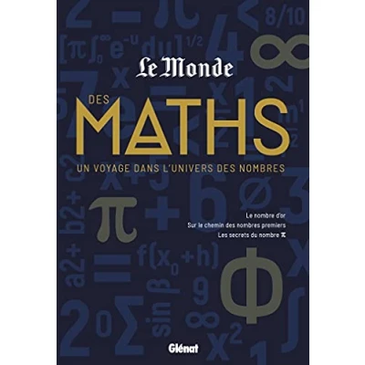 Abbildung von Le Monde des maths: Un voyage dans l&#039;univers nombres