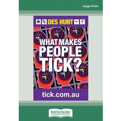 Abbildung von What Makes People Tick: How to Understand Yourself and Others