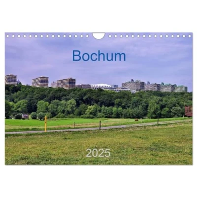 Abbildung von Bochum/Geburtstagskalender (Wandkalender 2025 DIN A4 quer), CALVENDO Monatskalender