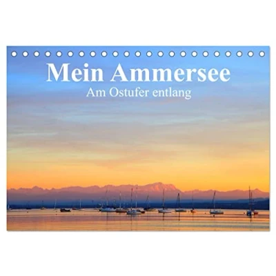 Abbildung von Mein Ammersee am Ostufer entlang (Tischkalender 2025 DIN A5 quer), CALVENDO Monatskalender
