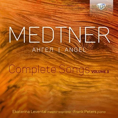 Abbildung von Medtner:Angel,Complete Songs,Vol.3