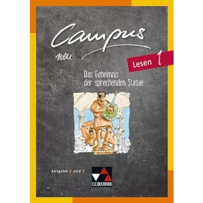 Abbildung von Campus B / B/C Lesen 1: Gesamtkurs Latein: Zu den Lektionen 12 39 und C 37 (Campus C: Latein)