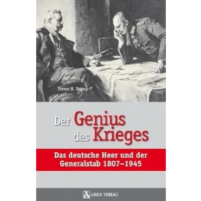 Abbildung von der Genius des Krieges: Das deutsche Heer und Generalstab 1807 1945