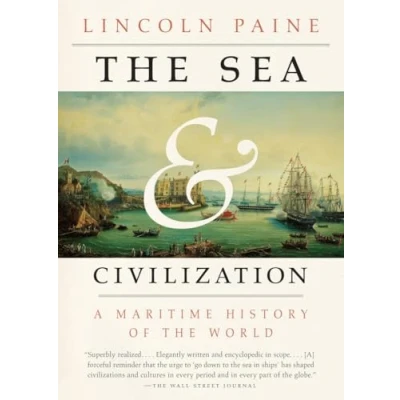 Abbildung von the Sea and Civilization: A Maritime History of World