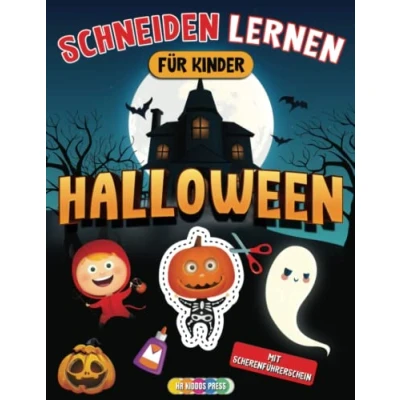 Abbildung von Schneiden Lernen für Kinder Halloween: Halloween Bastelbuch Ideales Übungsbuch Kindergarten, Vorschule und Grundschule