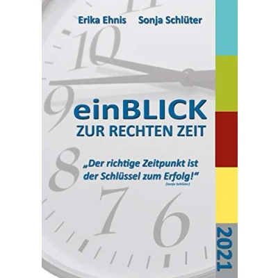 Abbildung von einBLICK ZUR RECHTEN ZEIT: Der außergewöhnliche Timer
