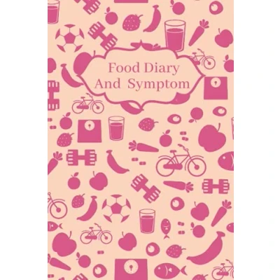 Abbildung von Food Diary And Symptom Tracker: A Journal To Track Your Triggers Symptoms In Order Improve IBS Identify Intolerances