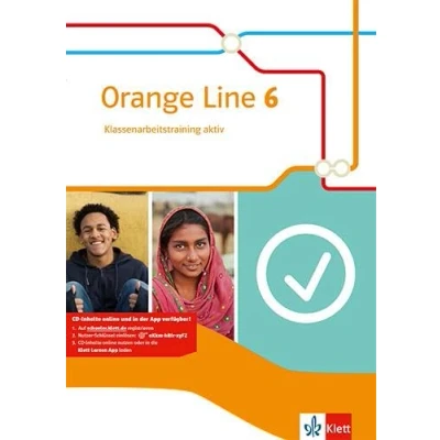 Abbildung von Orange Line 6: Klassenarbeitstraining aktiv mit Mediensammlung Klasse 10 (Orange Line. Ausgabe ab 2014)