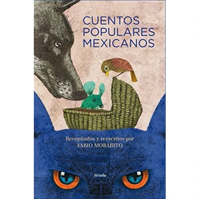 Abbildung von Cuentos populares mexicanos (Las Tres Edades/ Biblioteca de Populares, Band 22)