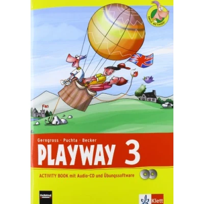 Abbildung von Playway 3. ab Klasse Ausgabe Für Schleswig Holstein, Niedersachsen, Bremen, Hessen, Berlin, Brandenburg, Sachsen Anhalt und Thüringen: Activity ... den Beginn 2013)