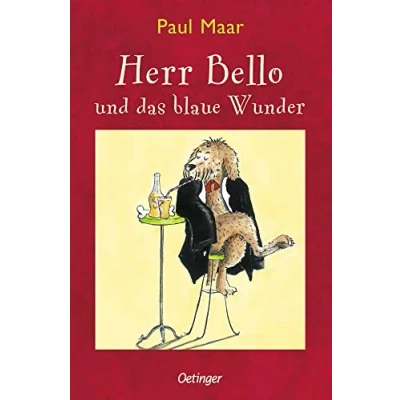 Abbildung von Herr Bello 1. und das blaue Wunder: der Auftakt einzigartigen Kinderbuch Reihe von Bestseller Autor Paul Maar für Leser ab 8 Jahren