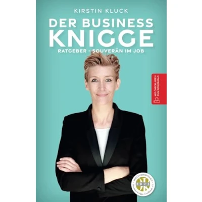 Abbildung von DER BUSINESS KNIGGE: Ratgeber Souverän im Job