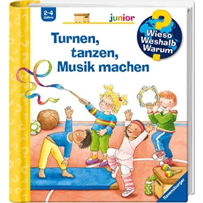 Abbildung von Wieso? Weshalb? Warum? junior, Band 71: Turnen, tanzen, Musik machen (Wieso? 71)