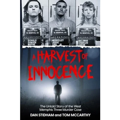 Abbildung von A Harvest of Innocence: the Untold Story West Memphis Three Murder Case