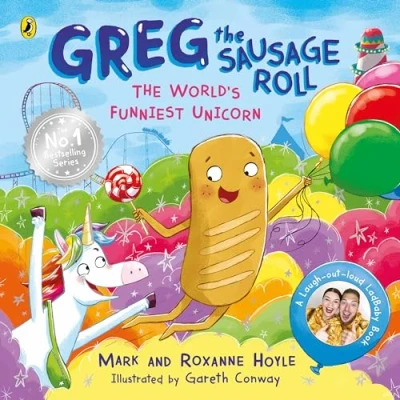 Abbildung von Greg the Sausage Roll: World’s Funniest Unicorn: Discover laugh out loud No. 1 Sunday Times bestselling series