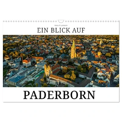 Abbildung von Ein Blick auf Paderborn (Wandkalender 2025 DIN A3 quer), CALVENDO Monatskalender