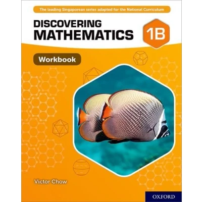 Abbildung von Discovering Mathematics: Workbook 1B: With all you need to know for your 2021 assessments