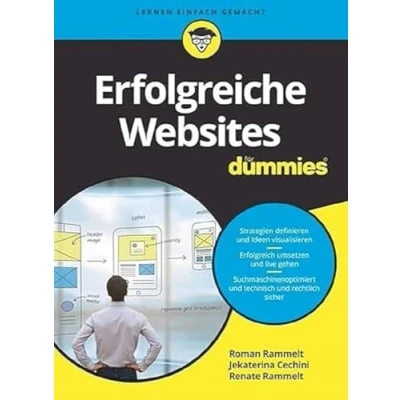 Abbildung von Erfolgreiche Websites für Dummies: Mit digitalem Marketing, Usability und SEO Kunden gewinnen binden