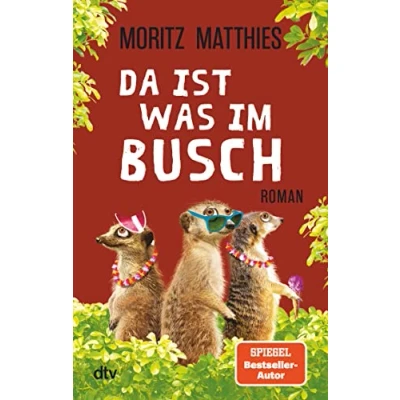 Abbildung von Da ist was im Busch: Roman (Erdmännchen Krimi, Band 7)