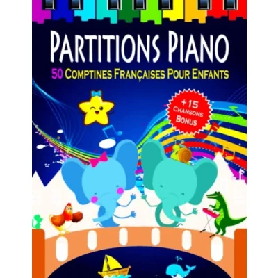 Abbildung von Partitions piano 50 Comptines Françaises pour Enfants: simplifiées les Débutants Chansons plus populaires et intéressantes enfants adolescents