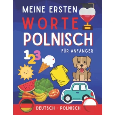 Abbildung von Mein erster polnischer vocabular: Zweisprachiges Buch Deutsch Polnisch zum Erlernen der ersten polnischen Vokabeln für Anfänger