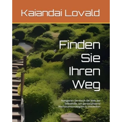 Abbildung von Finden Sie Ihren Weg: Navigieren durch die Welt der Selbsthilfe, um personalisierte Wachstumsstrategien zu entdecken