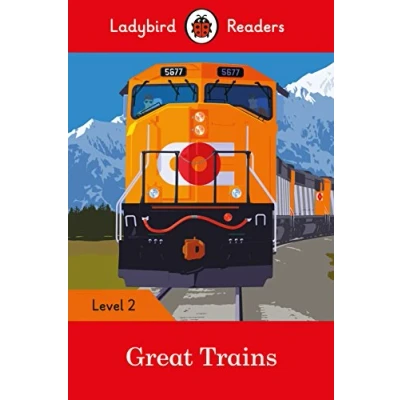 Abbildung von Ladybird Readers Level 2 Great Trains (ELT Graded Reader)