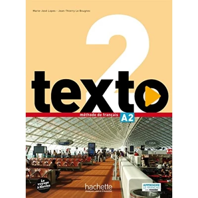 Abbildung von Texto: Livre de l&#039;eleve A2 + DVD Rom manuel numerique eleve