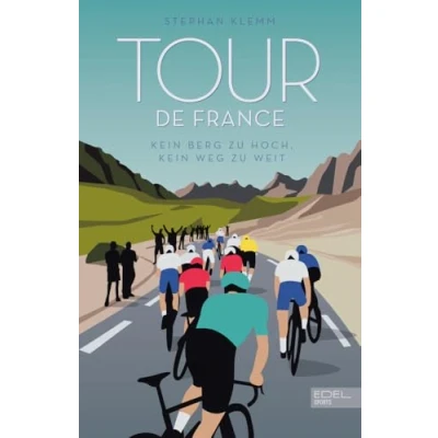 Abbildung von Tour de France: kein Berg zu hoch, Weg weit