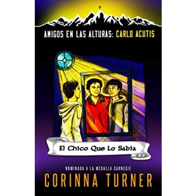 Abbildung von El Chico Que Lo Sabía (Carlo Acutis) (Amigos en las Alturas, Band 1)