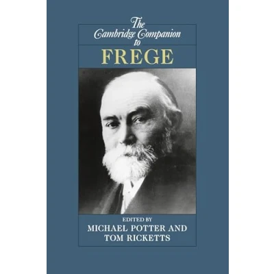Abbildung von The Cambridge Companion to Frege (Cambridge Companions Philosophy)