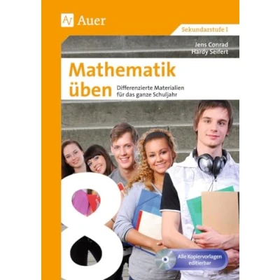 Abbildung von Mathematik üben Klasse 8: Differenzierte Materialien für das ganze Schuljahr (XY üben)