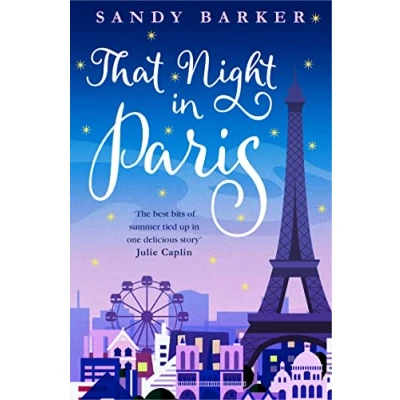 Abbildung von THAT NIGHT IN PARIS: The perfect uplifting romantic comedy to escape into this year! (The Holiday Romance)
