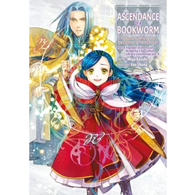 Abbildung von Ascendance of a Bookworm: I&#039;ll Do Anything to Become Librarian! (Ascendance Bookworm, 9, Band 9)