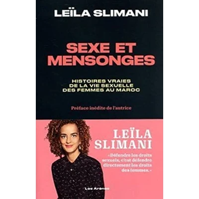 Abbildung von Sexe et mensonges: Histoires vraies de la vie sexuelle des femmes au Maroc
